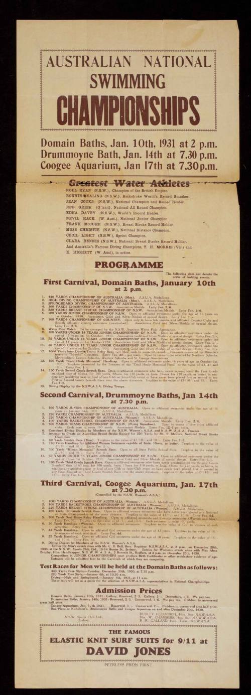 POSTER.  AUSTRALIAN NATIONAL SWIMMING CHAMPIONSHIPS.  SYDNEY, NEW SOUTH WALES: PEERLESS PRESS.  JANUARY 1931.  INK ON PAPER.  POSTER OF THE PROGRAMME FOR THE AUSTRALIAN NATIONAL SWIMMING CHAMPIONSHIPS, HELD AT THE DOMAIN BATHS, DRUMMOYNE BATHS AND COOGEE 